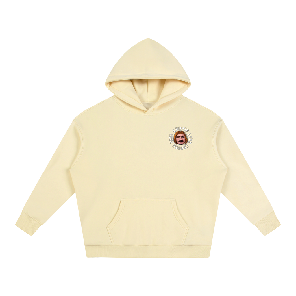 CHOOSE PAUL Hoodie