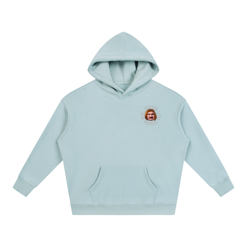 CHOOSE PAUL Hoodie