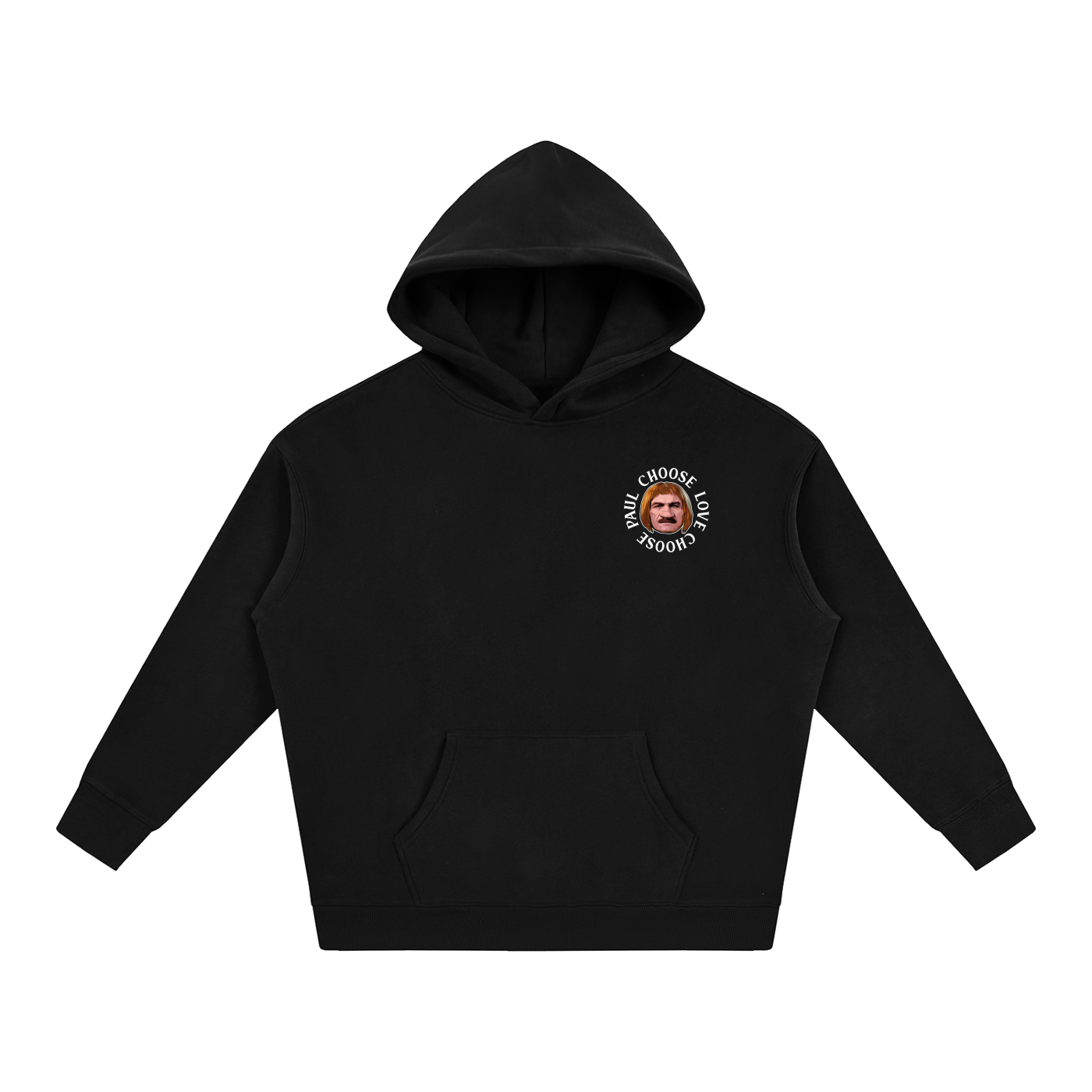 CHOOSE PAUL Hoodie